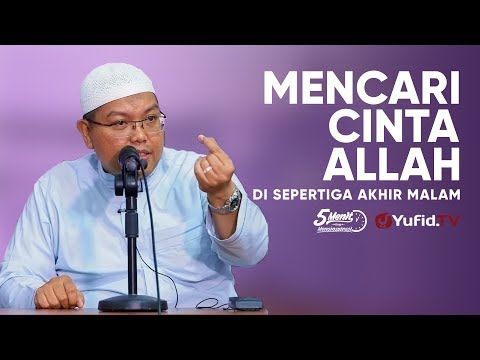 Mencari Cinta Allah di Sepertiga Akhir - Ustadz Dr. Firanda Andirja M.A - 5 Menit yang Menginspirasi