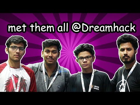 Dreamhack Mumbai 2018 | Had a lot of fun {HINDI,INDIA}