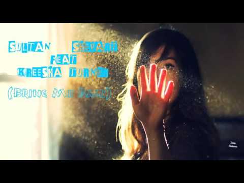 Sultan + Shepard feat  Kreesha Turner - Bring Me Back (Audio)