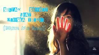 Sultan + Shepard feat  Kreesha Turner - Bring Me Back (Audio)
