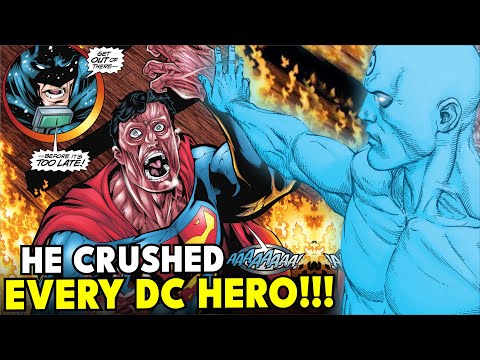 THE DAY DR. MANHATTAN DEFEATED THE ENTIRE DC UNIVERSE!