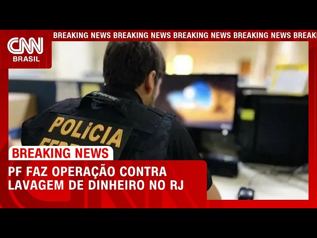Unha e Carne: PF faz operação contra lavagem de dinheiro no RJ | CNN NOVO DIA