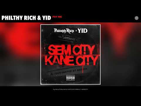 YID & Philthy Rich - Pay Me (Audio)