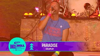 Coldplay - Paradise (Live at Capital&#39;s Jingle Bell Ball 2022) | Capital