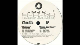 Choclito - C'mon New York (Deep Mix)