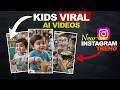 VIRAL AI Videos New INSTAGRAM TREND Baby Kids Videos Ai Trending