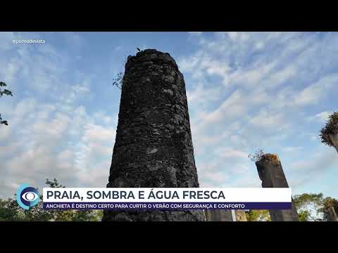 CONHEÇA O ESPIRITO SANTO - ANCHIETA / ES