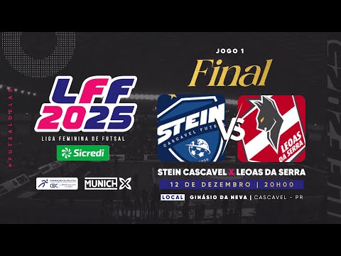 Liga Feminina de Futsal Sicredi 2025: Stein Cascavel x Leoas da Serra