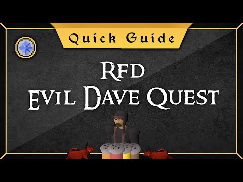 [Quick Guide] RFD - Freeing Evil Dave