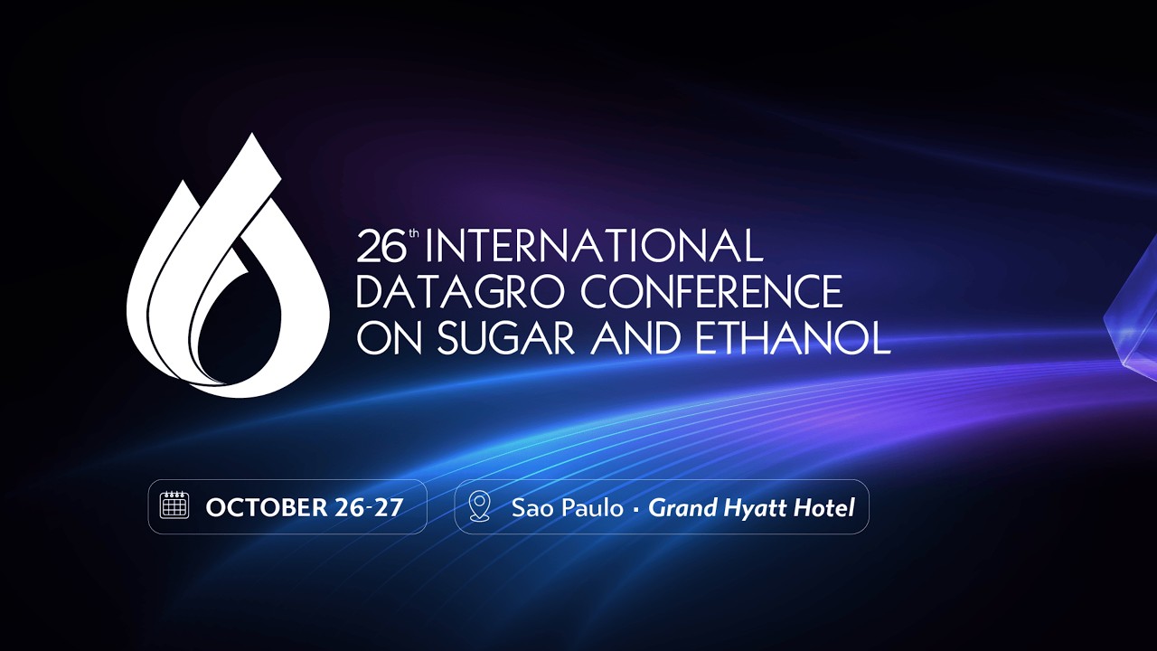 [EN] 26th International DATAGRO Conference on Sugar and Ethanol - Oct 26, 2026