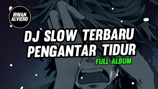 Download lagu DJ SLOW PENGANTAR TIDUR BASSNYA EMPUK || FULL ALBUM!! mp3