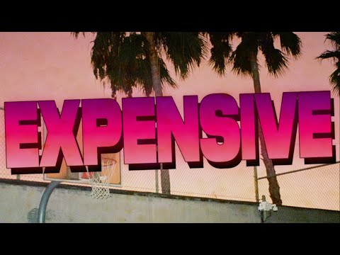 Video thumbnail for Expensive