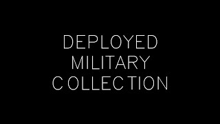 Deployed Military Collection