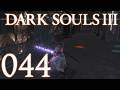 Dark Souls 3 [044] - Wir haben ein Lichtschwert