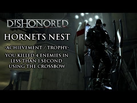 Dishonored - 'Hornets' Nest' Achievement / Trophy
