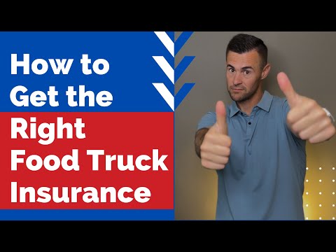 How to Get the Right Food Truck Insurance