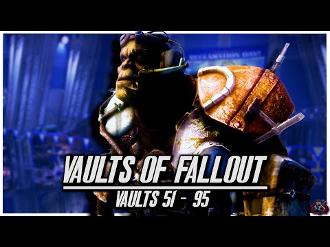 The Vaults Of Fallout - Vaults 51 - 95 | Fallout Lore