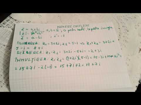 Numere complexe. Adunare, scădere și înmulțire.