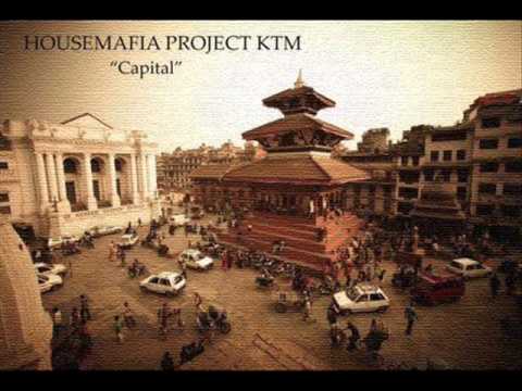 Capital - Housemafia Project Ktm