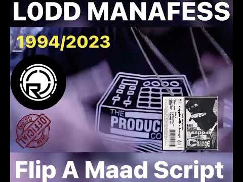 Lodd Manafess Flip A Maad Script Music Video Official