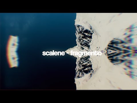 Scalene - fragmento (LyricVideo)
