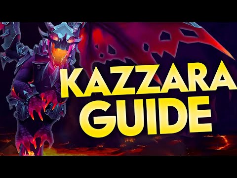 Kazzara Boss Guide For Heroic & Normal