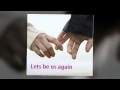 Let's Be Us Again- Lonestar