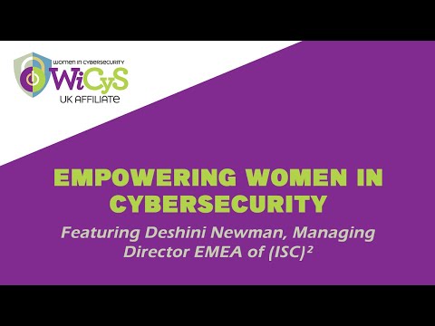 Empowering Women in CyberSecurity - Deshini Newman