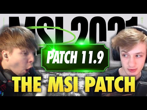 THE 2021 MSI PATCH IS HERE! Featuring NEMESIS | LS LoL PATCH NOTES 11.9 RUNDOWN
