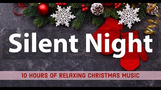 Silent Night With Lyrics | Christmas Carol Relaxing Music | Sleep Music (10 Hours)