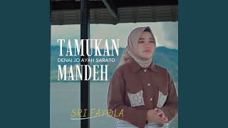 Download lagu Tamukan Denai Jo Ayah Sarato Mandeh mp3