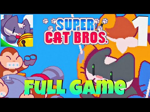 Super Cat Bros - Full Gameplay Walkthrough Parte 1 (iOS, Android ) (Full Game)