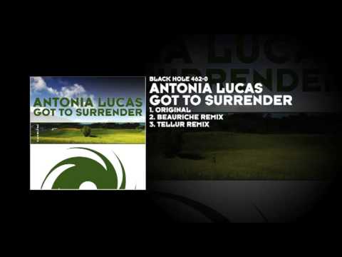 Antonia Lucas - Got to Surrender