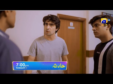 Hadsa Episode 25 Promo | Tonight at 7:00 PM Only On Har Pal Geo