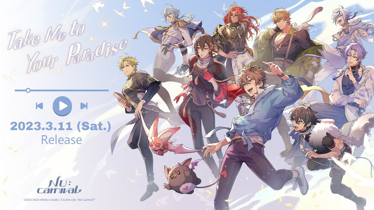 「NU: カーニバル」テーマソング・フルバージョン - Take Me to Your Paradise