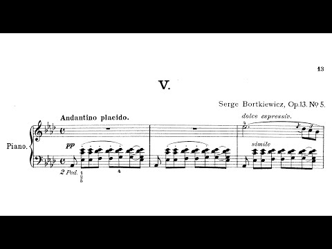 Sergei Bortkiewicz - Prelude Op.13/5 (Andante placido)