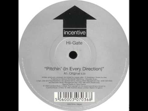 Hi-Gate   Pitchin' (In Every Direction) (Original Mix)