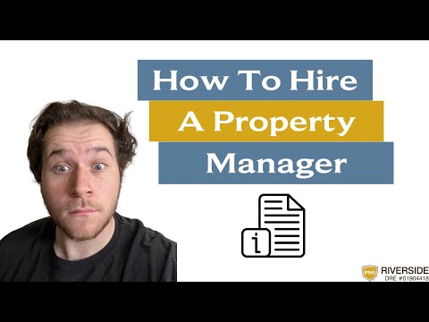 A Comprehensive Guide to Hiring a Property Management Company: Expert Tips for Property Owners in Riverside, California