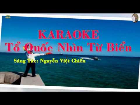 Karaoke  Tổ quốc nhìn từ biển( Beat chuẩn rễ hát)