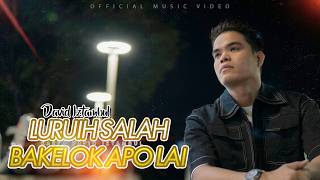 Download lagu David Iztambul  - Luruih Salah Bakelok Apo Lai mp3