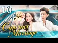 Contract Marriage - 10｜Fake marriage, real love! The president found true love