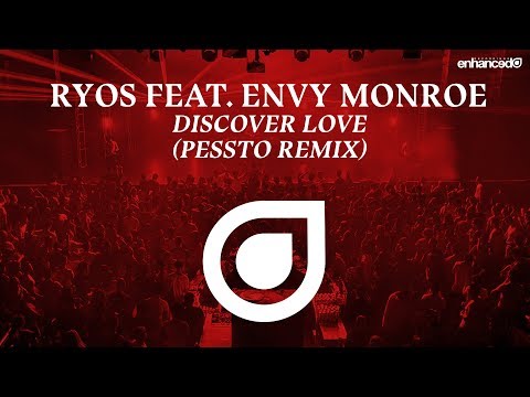 Ryos feat. Envy Monroe - Discover Love (Pessto Remix) [OUT NOW]