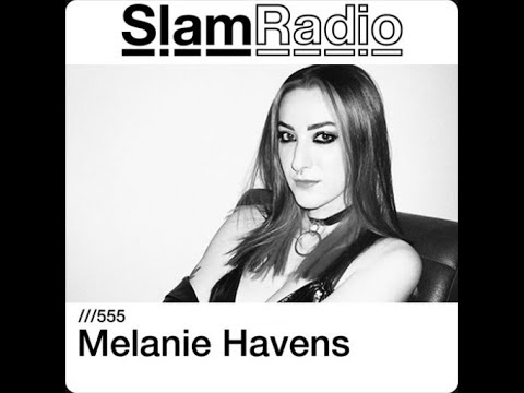 Melanie Havens @ SlamRadio #555