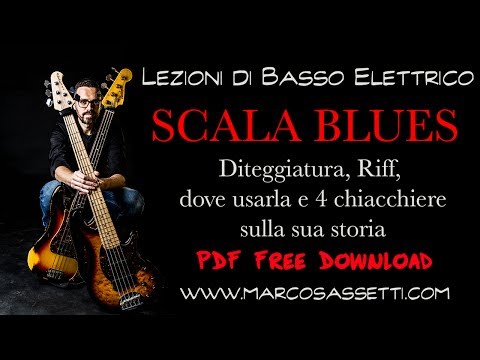 Lezioni di Basso Elettrico 33 - Scala blues