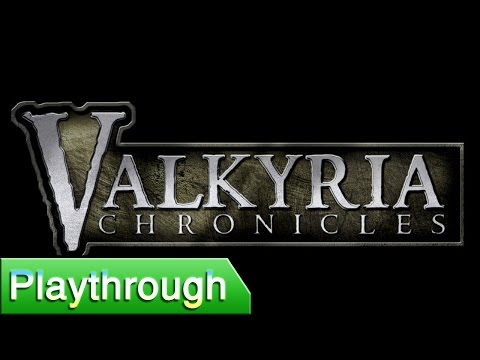 Valkyria Chronicles pt11 - Sneaking mission with a tank