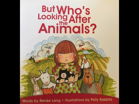 Tori's Stories - But Who's Looking After the Animals