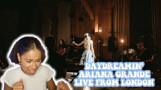 DAYDREAMIN' - ARIANA GRANDE LIVE FROM LONDON REACTION