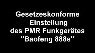 Baofeng 888s / UV-5R Plus - PMR446 Programmierung / FM oder Narrow FM ?
