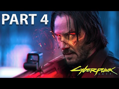 CYBERPUNK 2077 Walkthrough Gameplay Part 4 - JOHNNY SILVERHAND (KEANU REEVES)