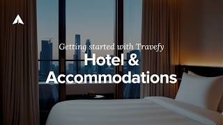 Getting Started Guide: Hotels & Accommodations
